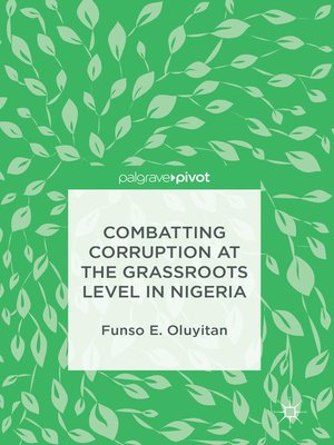 cover image of Combatting Corruption at the Grassroots Level in Nigeria
